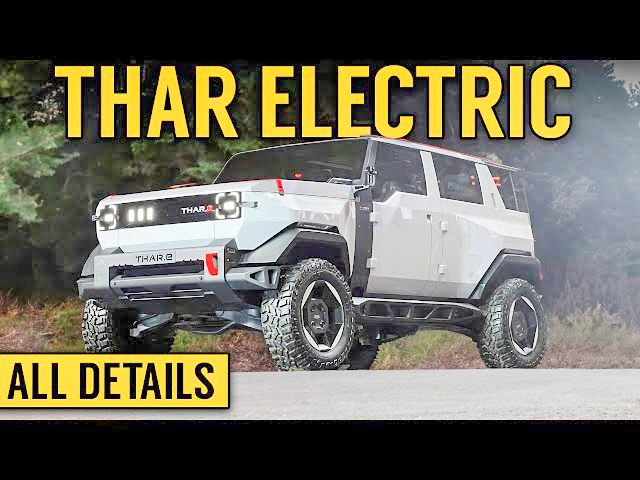 Mahindra Thar EV Price, Specification, Review.